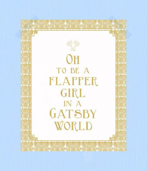 Gatsby Quotes Party, Quote Prints, Roaring Twenties Quotes, Quotes ...