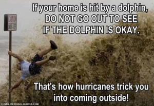Sneaky Hurricanes | Funny Pictures and Quotes