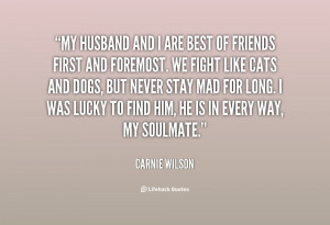 quote-Carnie-Wilson-my-husband-and-i-are-best-of-100169.png