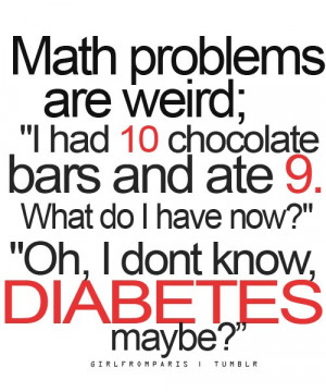 chocolate, diabetes, funny, lol, math, problems, text
