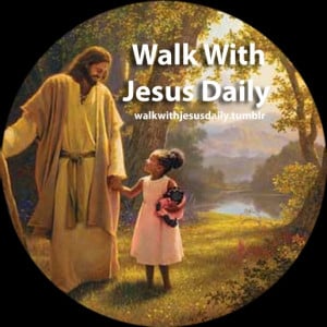 Walk With Jesus Daily