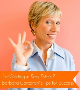 Barbara Corcoran Quotes I'm asked all the time for