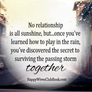 TEXT: No relationship is all sunshine, but…once you’ve learned how ...
