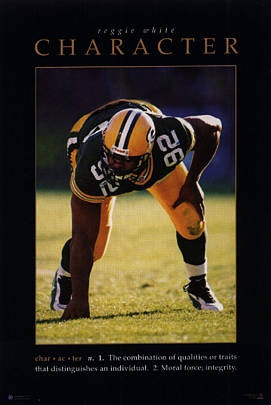 Character=Reggie White, The Minister of Defense.