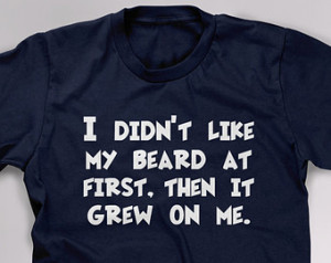 Funny Beard T Shirt, Funny Shirt, Beard Tshirt, Funny Tshirt, Tee ...