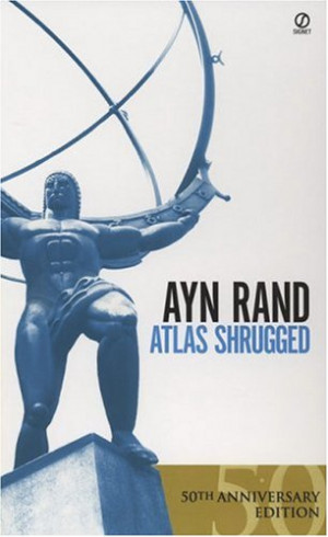 Atlas Shrugged: Quote #2