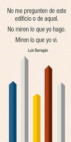 luis barragán # quote # frase # arquitectura more quote frases ...