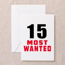 15 most wanted Greeting Card for