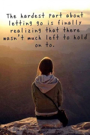 The hardest part about letting go...