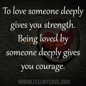 To Love Someone Deeply