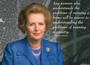Margaret Thatcher Woman, Understanding Quotes Images, Pictures, Photos ...