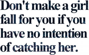 dont fall for him quotes | love love quotes relationships don t make ...