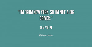 quote-Dan-Fogler-im-from-new-york-so-im-not-159026.png