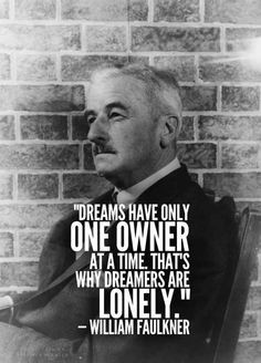 ... Quotes From William Faulkner | 11 Resounding Quotes From William