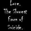 Suicide Quotes, Suicide Love