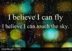 believe I can fly