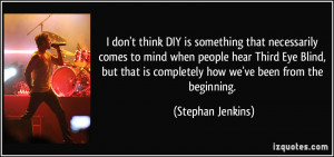 DIY is something that necessarily comes to mind when people hear Third ...