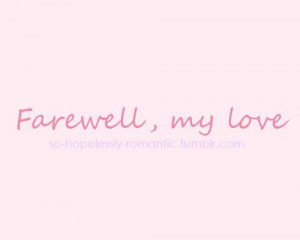 Farewell_Quotes_farewell-quotes-sayings-goodbye-about-love.jpg