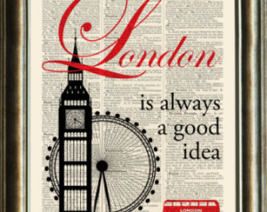 LONDON Quote Print - vintage image printed on a late 1800s Dictionary ...