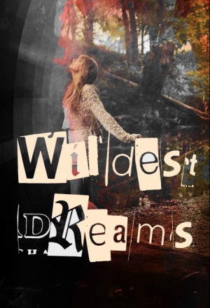 Wildest Dreams- Taylor Swift