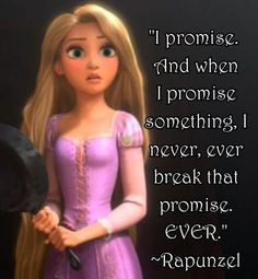 ... something I never ever break that promise. EVER.
