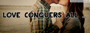 Love Conquers All Quotes
