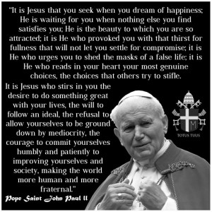 Pope Saint John Paul ii Quotes