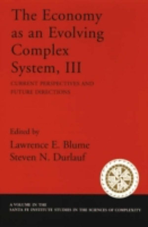 Economy As an Evolving Complex System, III: Current Perspectives and ...
