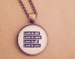 Love Is You - The Beatles Quote Lyr ics Necklace - Handmade Unique ...