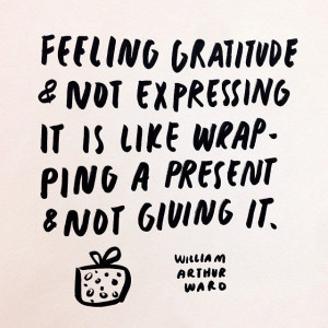 ... of gratitude you will come to way express your gratitude rightly
