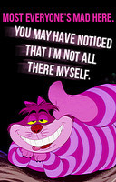 Classic Disney Alice in wonderland quotes.