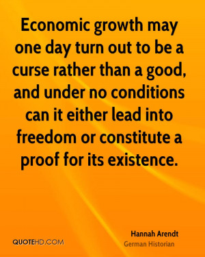 Economic growth may one day turn out to be a curse rather than a good ...