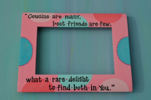 Custom Cousins Friends Quote 4x6 Hand Painted Personalized Picture ...