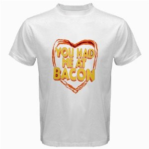 Funny T-Shirts (You Had Me At Bacon) Great Gift Ideas for Adults, Men ...