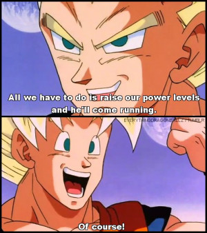 DBZ Abridged Goku Quotes