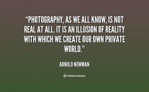 Arnold Newman Quotes