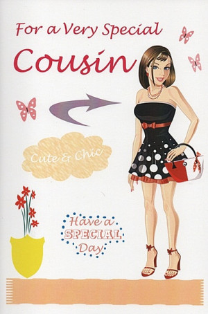 Happy Birthday Cousin Female For a very special cousin card