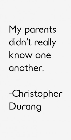 Christopher Durang Quotes amp Sayings