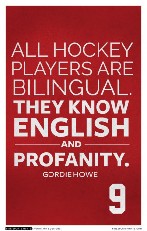 Gordi Howe, Hockey Mom, Hockey Players, Detroit Red Wings, Howe Quotes ...