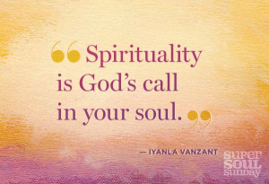 Spirituality quotes | 11 Top Thoughts from Soul to Soul Superstars