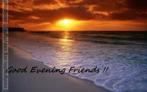Good Evening Friends - Scraps For Orkut Friends