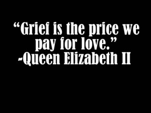 Grief and love quote