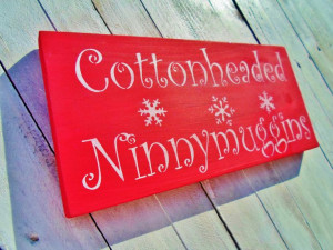 Christmas 'Elf Movie' funny quote sign by AndTheSignSays on Etsy, $24 ...