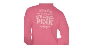 on_wednesdays_we_wear_pink_funny_quote_t_shirts ...