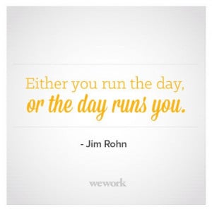 WeWork Inspirational Quote / Jim Rohn