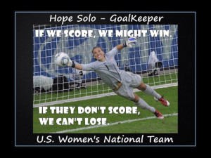 Soccer Poster Hope Solo Olympic Goalkeeper Champion Photo Quote Wall ...