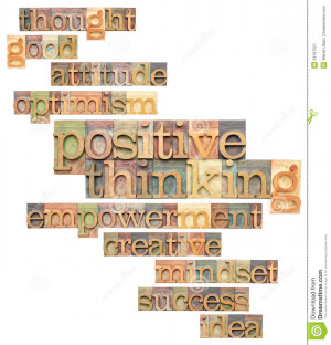 Positive thinking and related words - a collage of isolated text in ...