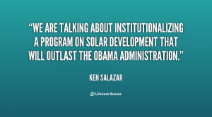 We are talking about institutionalizing a program on solar development ...