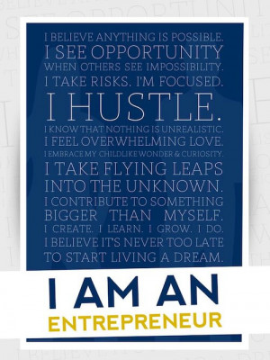 Click here to buy the “I Am An Entrepreneur” poster.