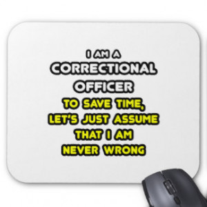 Funny Corrections Officer Gifts - Shirts, Posters, Art, & more Gift ...